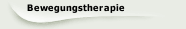 Bewegungstherapie