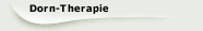 Dorn-Therapie